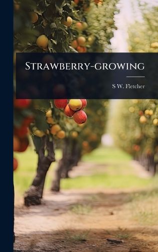 Cover image for Strawberry-growing