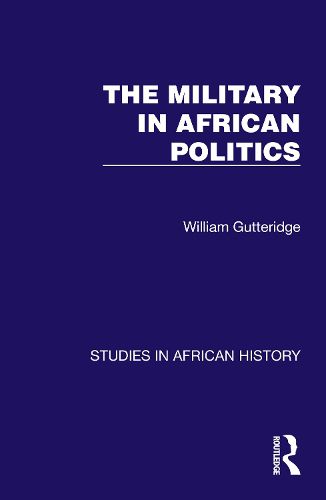 Cover image for The Military in African Politics