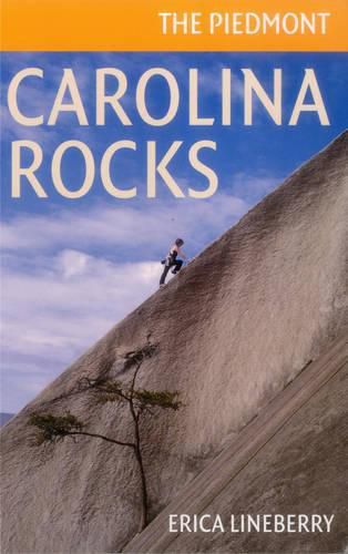 Cover image for Carolina Rocks: The Piedmont