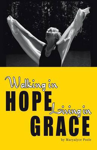 Cover image for Walking in Hope, Living in Grace: The Tapestry