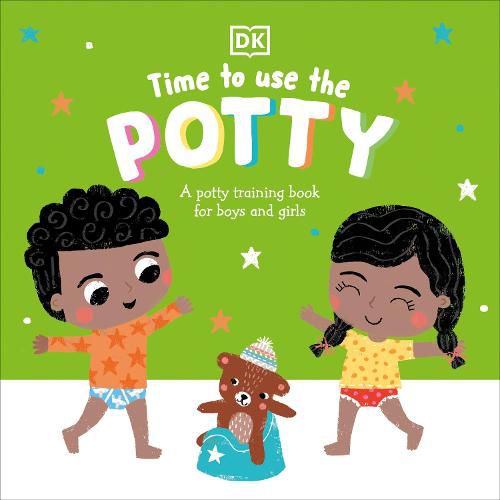 Cover image for Time to Use the Potty: A Potty Training Book for Boys and Girls
