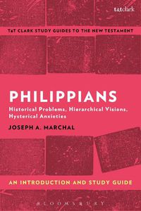 Cover image for Philippians: An Introduction and Study Guide: Historical Problems, Hierarchical Visions, Hysterical Anxieties