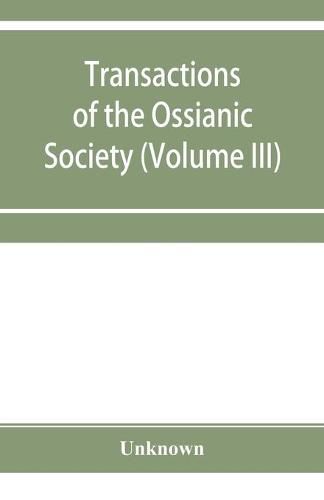 Cover image for Transactions of the Ossianic Society: for the year 1855 (Volume III)