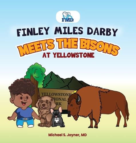 Cover image for Finley Miles Darby Meets The Bisons At Yellowstone