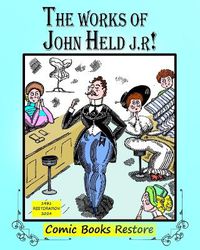 Cover image for The Works of John Held J.r