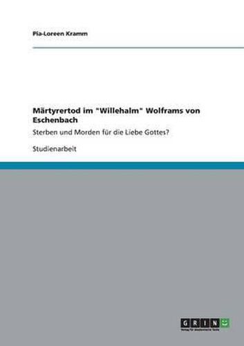 Cover image for Martyrertod im Willehalm Wolframs von Eschenbach