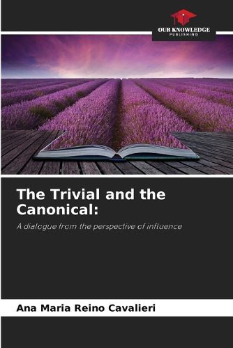 Cover image for The Trivial and the Canonical