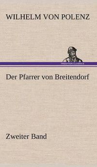 Cover image for Der Pfarrer Von Breitendorf - Zweiter Band