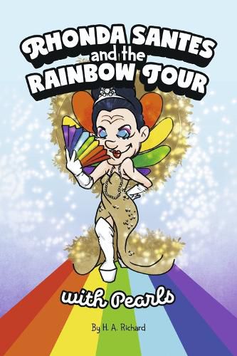 Cover image for Rhonda Santes and the Rainbow Tour