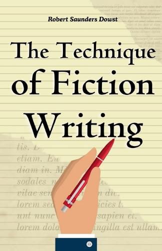 Cover image for The Technique of Fiction Writing (Edition2023)