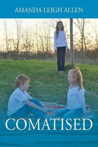 Cover image for Comatised