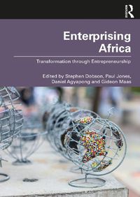 Cover image for Enterprising Africa: Transformation through Entrepreneurship