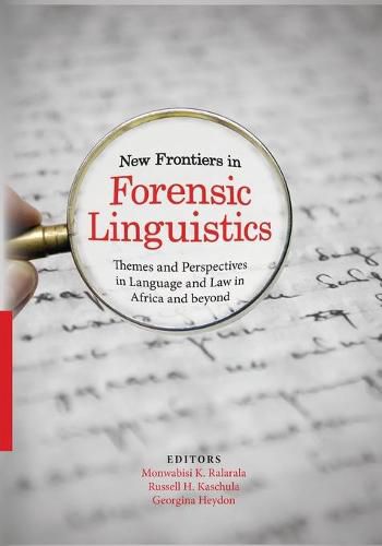 Cover image for New Frontiers in Forensic Linguistics: Themes and Perspectives in Language and Law