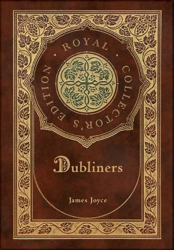 Cover image for Dubliners (Royal Collector's Edition) (Case Laminate Hardcover with Jacket)