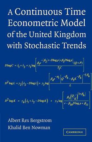 Cover image for A Continuous Time Econometric Model of the United Kingdom with Stochastic Trends