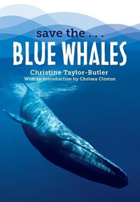 Cover image for Save the...Blue Whales
