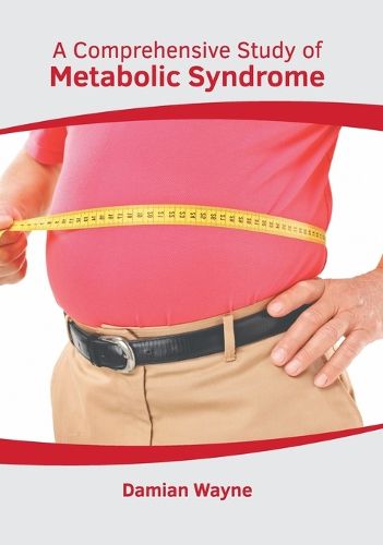 Cover image for A Comprehensive Study of Metabolic Syndrome