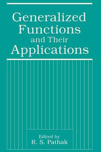 Cover image for Generalized Functions and Their Applications