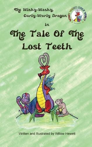 Cover image for The Tale of the Lost Teeth