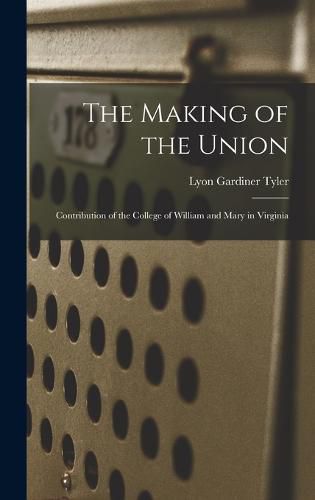 Cover image for The Making of the Union