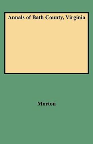 Cover image for Annals of Bath County, Virginia