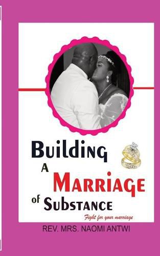 Cover image for Building a Marriage of Substance