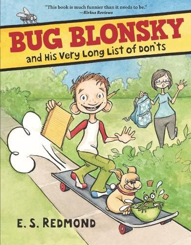 Cover image for Bug Blonsky and His Very Long List of Don'ts