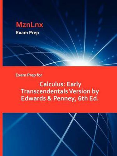 Cover image for Exam Prep for Calculus: Early Transcendentals Version by Edwards & Penney, 6th Ed.