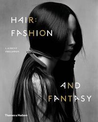 Cover image for Hair: Fashion and Fantasy