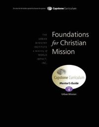 Cover image for Foundations for Christian Mission, Mentor's Guide: Capstone Module 4, English