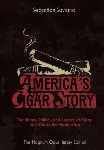 Cover image for America's Cigar Story