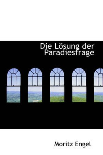 Cover image for Die L Sung Der Paradiesfrage