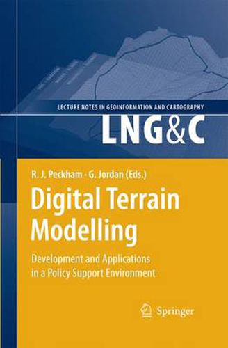 Digital Terrain Modelling: Development and Applications in a Policy Support Environment