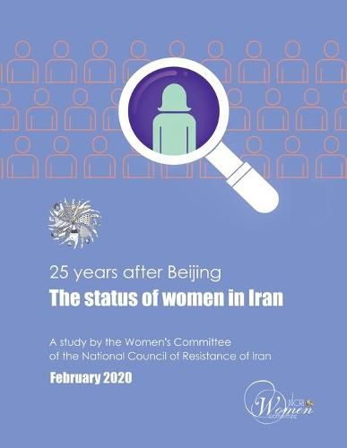 Cover image for 25 Years After Beijing, the Status of Women in Iran