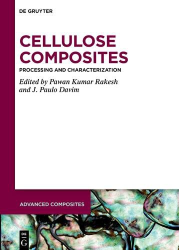 Cover image for Cellulose Composites: Processing and Characterization