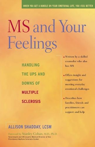 Cover image for Ms and Your Feelings: Handling the Ups and Downs of Multiple Sclerosis