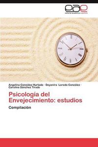 Cover image for Psicologia del Envejecimiento: estudios