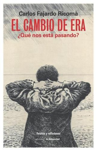 Cover image for El Cambio de Era: qu  Nos Est  Pasando?
