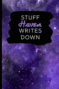 Cover image for Stuff Haven Writes Down