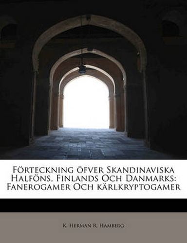 Cover image for F Rteckning Fver Skandinaviska Half NS, Finlands Och Danmarks