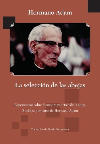 Cover image for La seleccion de las abejas