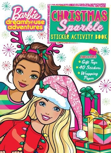 Cover image for Barbie Dreamhouse Adventures: Christmas Sparkle Sticker Activity Book (Mattel)