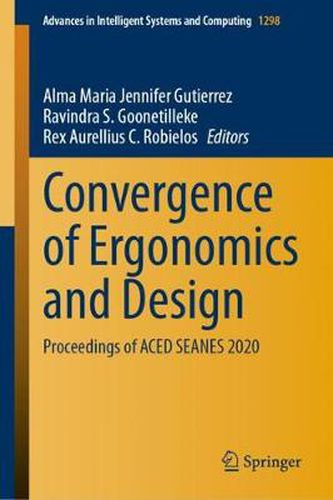 Cover image for Convergence of Ergonomics and Design: Proceedings of ACED SEANES 2020