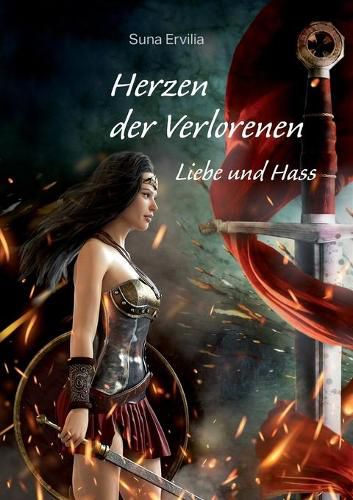 Cover image for Herzen der Verlorenen: Liebe und Hass