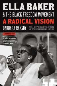 Cover image for Ella Baker and the Black Freedom Movement