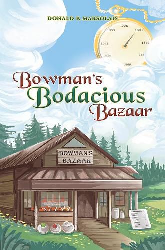 Cover image for Bowman's Bodacious Bazaar