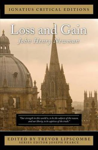 Cover image for Loss and Gain: The Story of a Convert