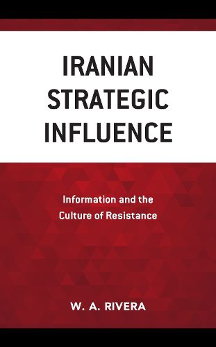 Iranian Strategic Influence