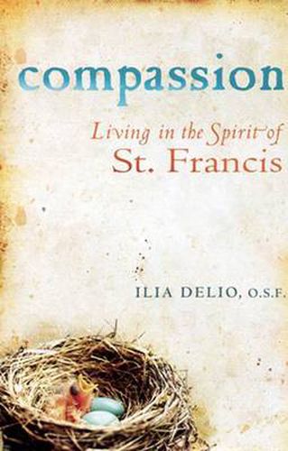 Cover image for Compassion: Living in the Spirit of St Francis