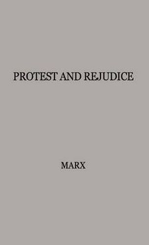 Cover image for Protest and Prejudice: A Study of Belief in the Black Community